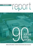 Fehlmann AG Maschinenfabrik, constructeur machine, Anniversaire 90 ans, revue client, REPORT, Swissmade