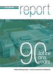 Fehlmann AG Maschinenfabrik, 90-Jahre Jubiläum, Kundenmagazin, REPORT, Swissmade